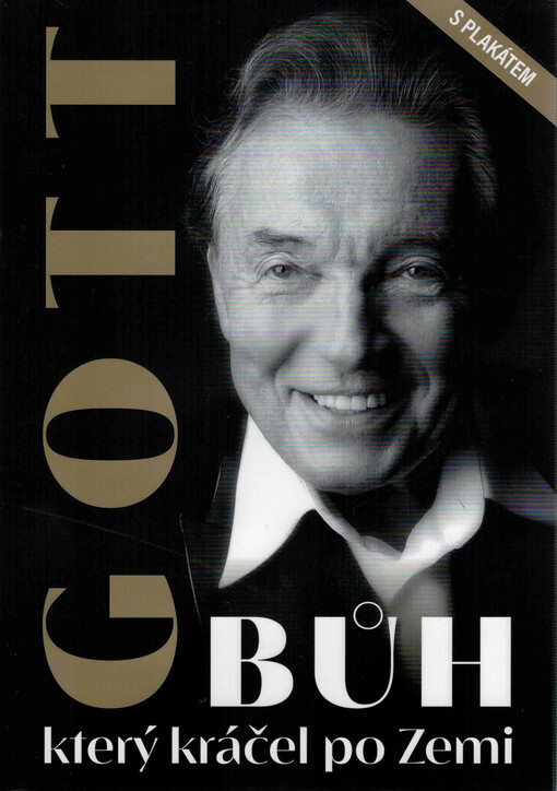Gott : Bůh, který kráčel po Zemi