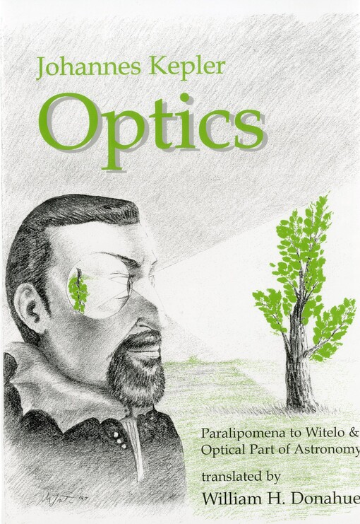 Optics : Paralipomena to Witelo & optical part of astronomy