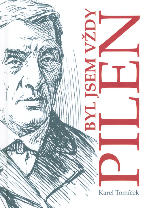 Byl jsem vždy pilen : výňatky z poznámek výjevů života