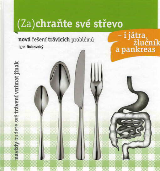 (Za)chraňte své střevo