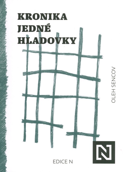 Kronika jedné hladovky