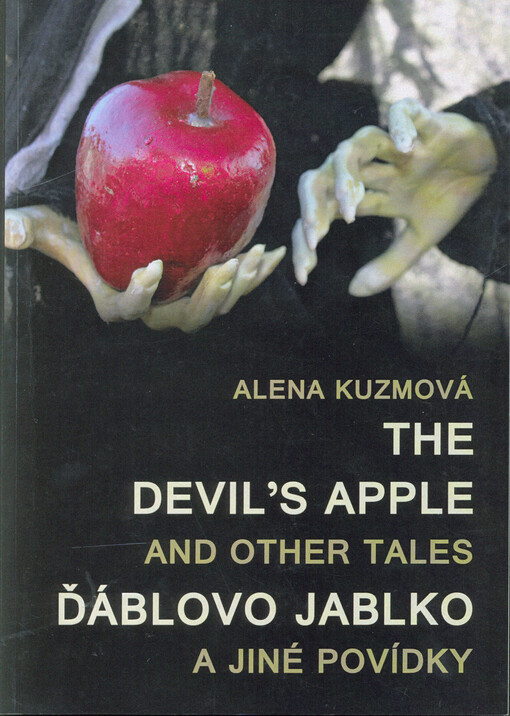 The devil's apple and other tales = Ďáblovo jablko a jiné povídky