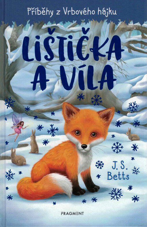Příběhy z Vrbového hájku. Lištička a víla