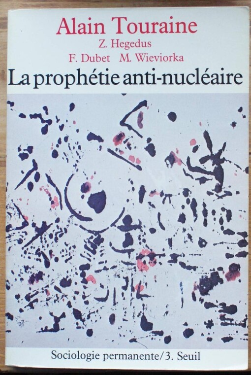 La prophétie anti-nucléaire :