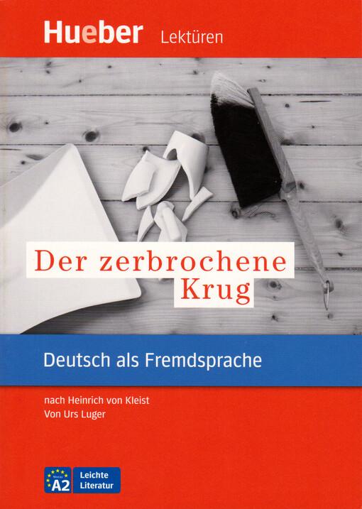 Der zerbrochene Krug