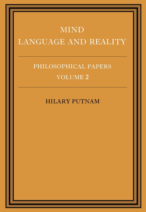 Mind, language and reality : philosophical papers, volume 2