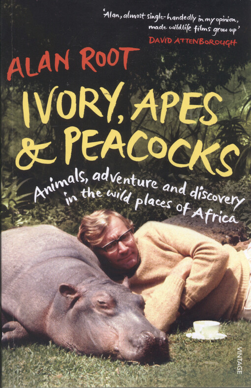 Ivory, apes and peacocks : animals, adventure and discovery in the wild places of Africa