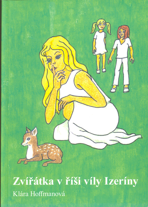 Zvířátka v říši víly Izeríny