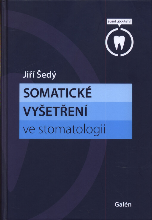 Somatické vyšetření ve stomatologii