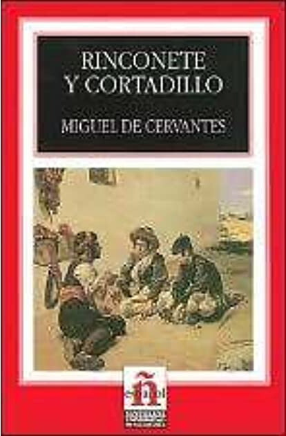 Rinconete y Cortadillo: Level 2 (Leer en Espanol: Level 2) (Spanish Edition)