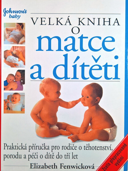 Velká kniha o matce a dítěti