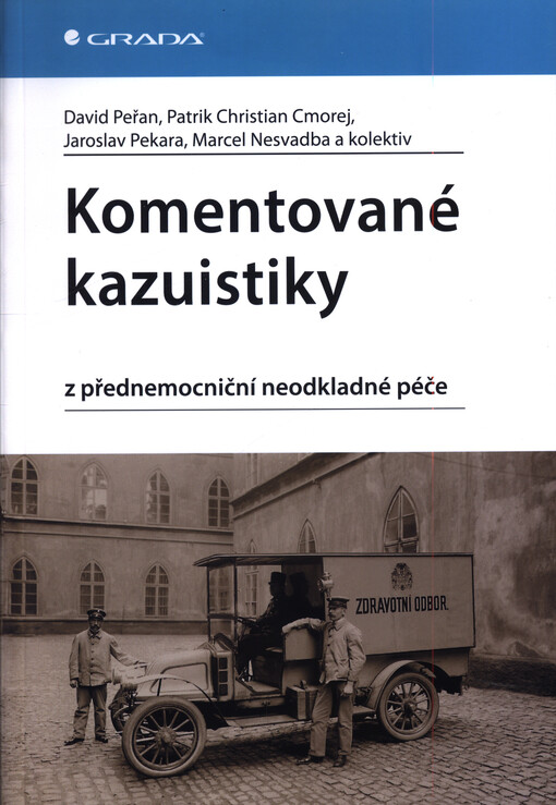 Komentované kazuistiky z přednemocniční neodkladné péče