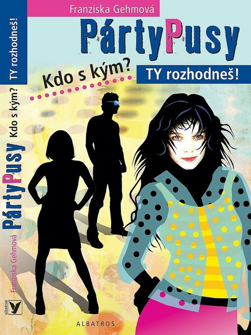 PártyPusy : kdo s kým? Ty rozhodneš!