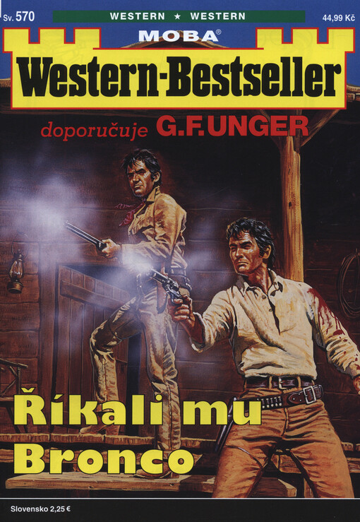Říkali mu Bronco