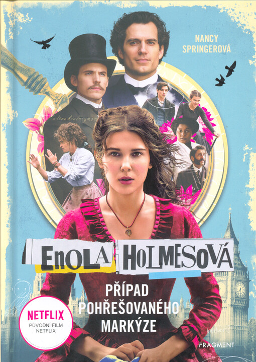 Enola Holmesová. Případ pohřešovaného markýze