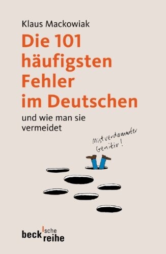 Die 101 häufigsten Fehler im Deutschen