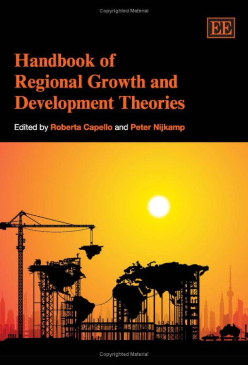 Handbook of regional growth and development theories