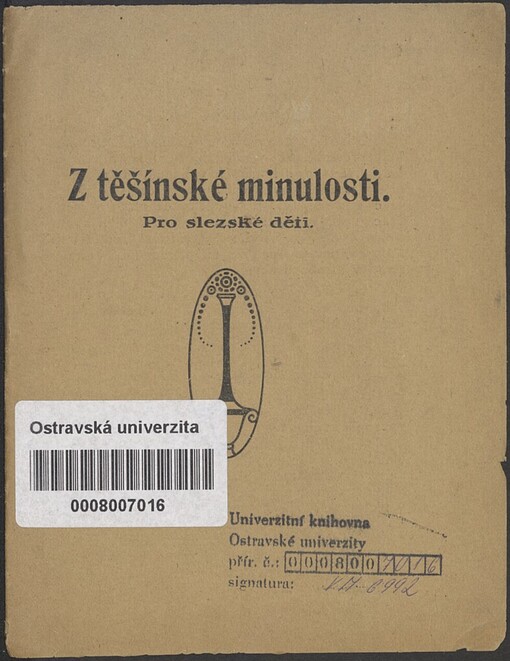 Z těšínské minulosti: pro slezské děti