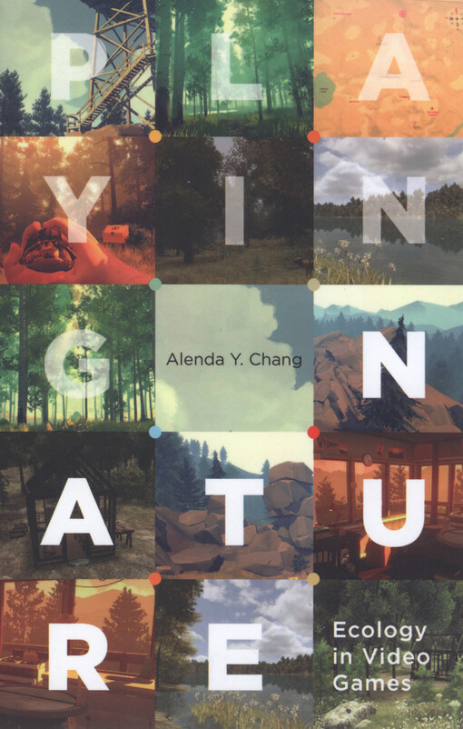 Playing nature : ecology in video games