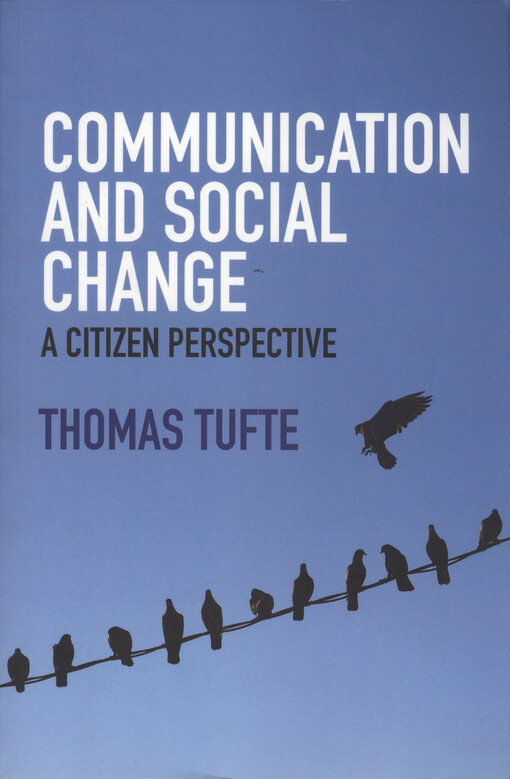 Communication and social change : a citizen perspective
