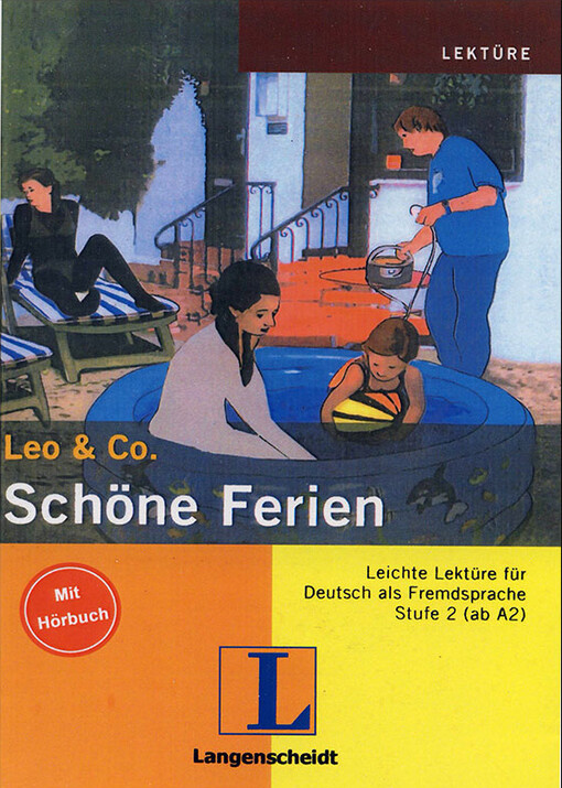 Langenscheidt Lektüre Stufe 2 Schöne Ferien Buch mit Audio CD - BURGER, E. - LEO & Co. 
