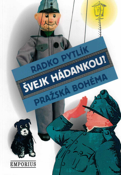 Švejk hádankou?