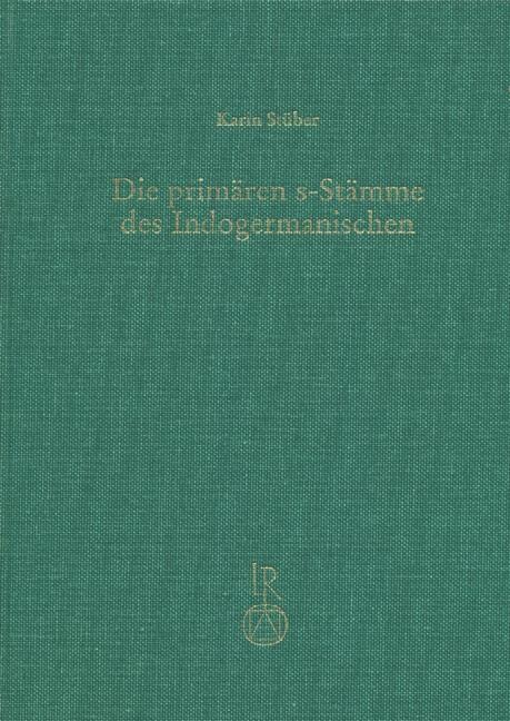 Die primären s-Stämme des Indogermanischen