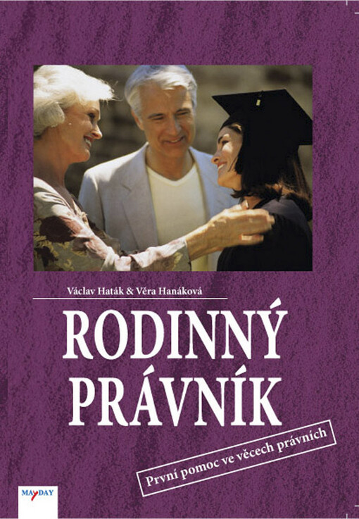 Rodinný právník: první pomoc v oblasti práva