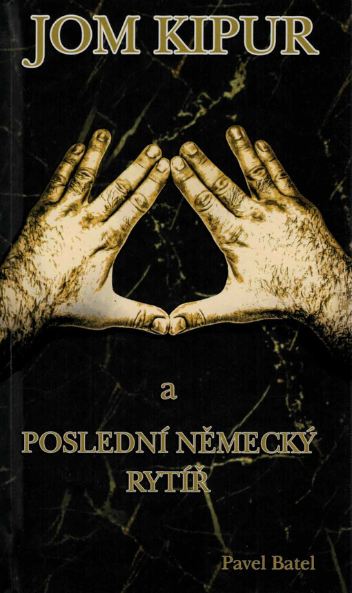 Jom Kipur a poslední německý rytíř