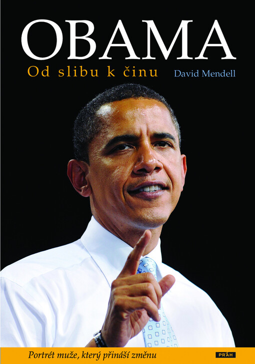 Obama: od slibu k činu