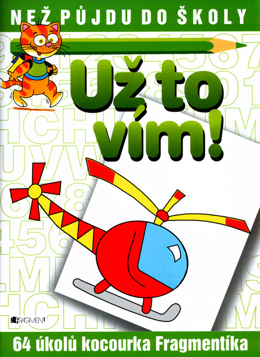 Už to vím! 64 úkolů kocourka Fragmentíka