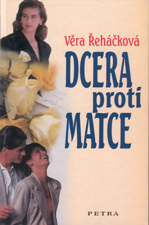 Dcera proti matce : ženský psychologický román
