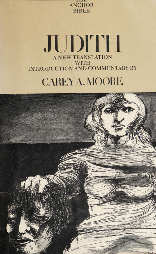 Judith (The Anchor Bible, Vol. 40)