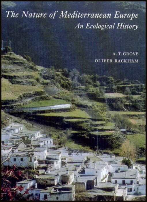 The Nature of Mediterranean Europe: An Ecological History