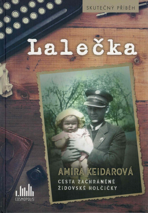 Lalečka : cesta zachráněné židovské holčičky