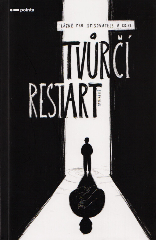 Tvůrčí restart : lázně pro spisovatele v krizi