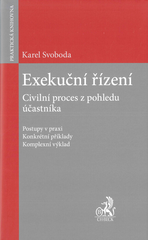 Exekuční řízení : civilní proces z pohledu účastníka