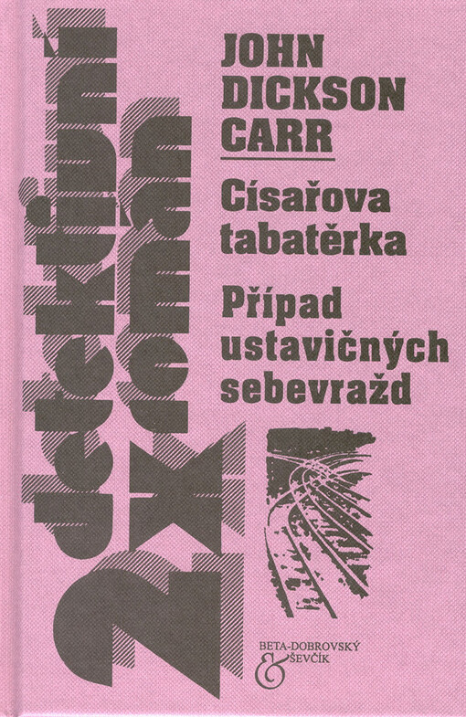 Císařova tabatěrka / Případ ustavičných sebevražd
