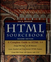 The HTML sourcebook : a complete guide to HTML 3.0
