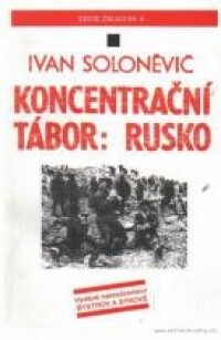 Koncentrační tábor: Rusko