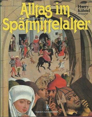 Alltag im Spätmittelalter