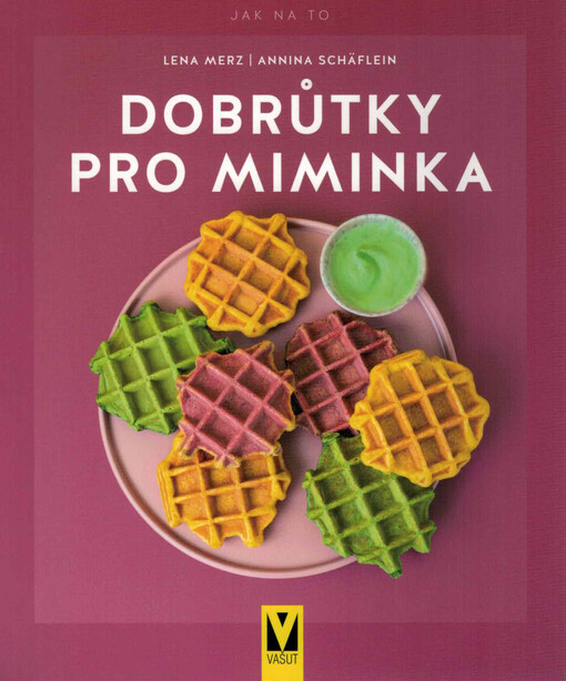 Dobrůtky pro miminka