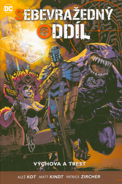 Sebevražedný oddíl. Kniha čtvrtá, Výchova a trest