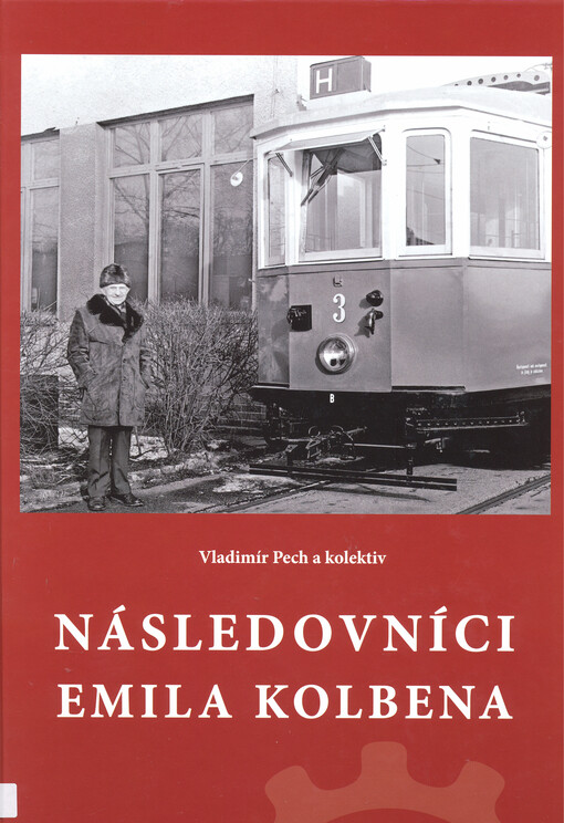 Následovníci Emila Kolbena