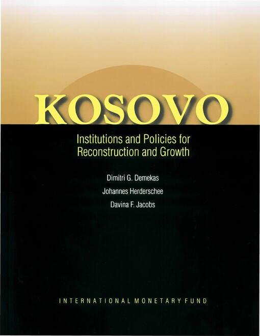 Kosovo : institutions and policies for reconstruction and growth