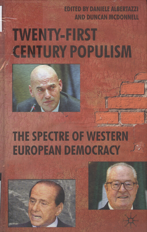 Twenty-first century populism : the spectre of western European democracy