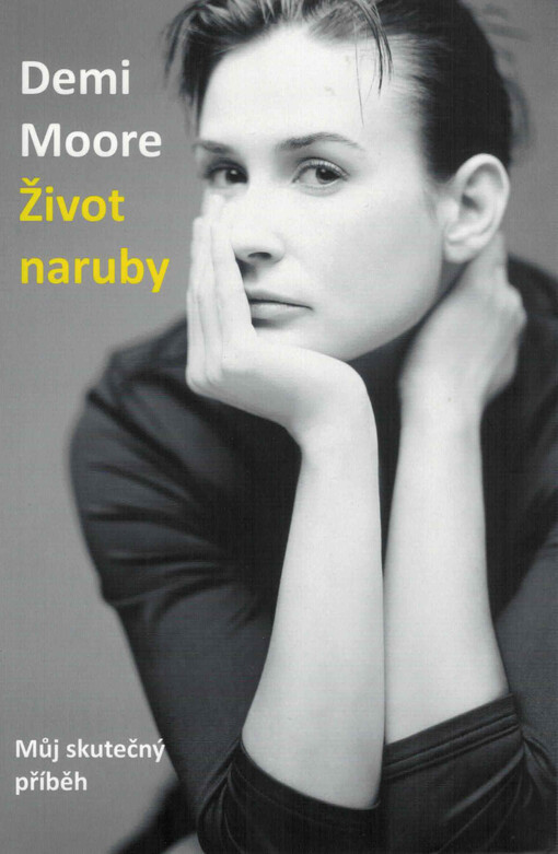 Život naruby : můj skutečný příběh