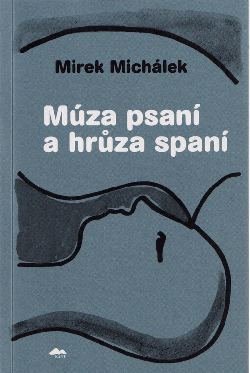 Múza psaní a hrůza spaní