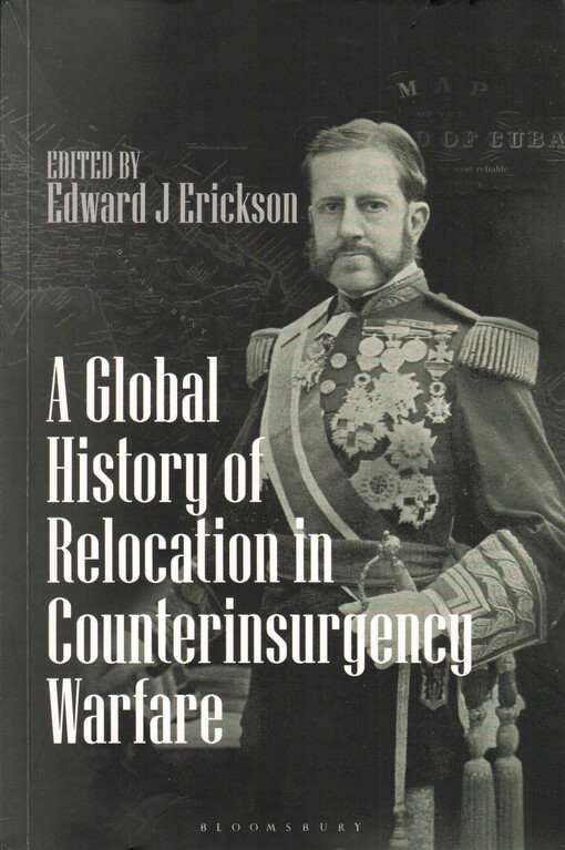 A global history of relocation in counterinsurgency warfare