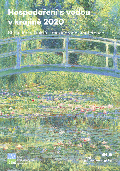Hospodaření s vodou v krajině : sborník abstraktů z mezinárodní konference